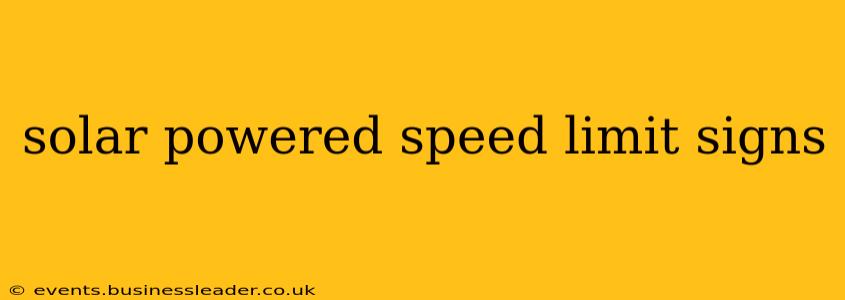 solar powered speed limit signs