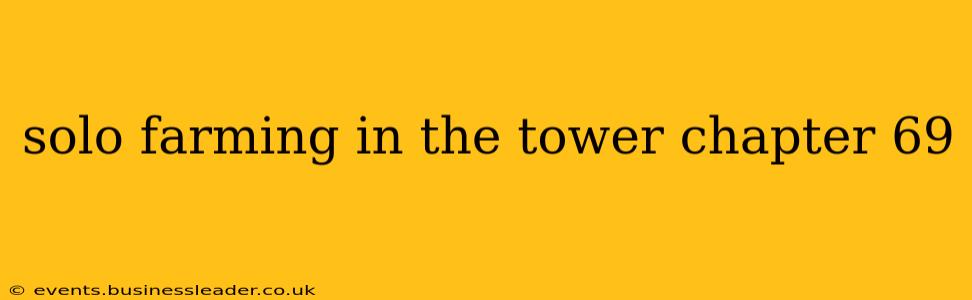 solo farming in the tower chapter 69