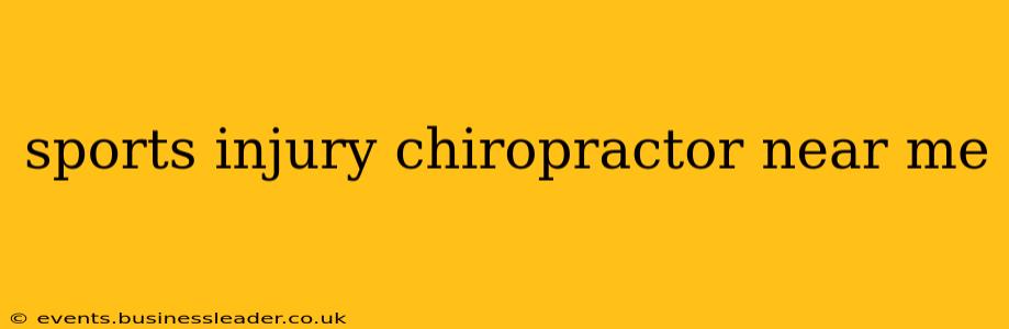 sports injury chiropractor near me