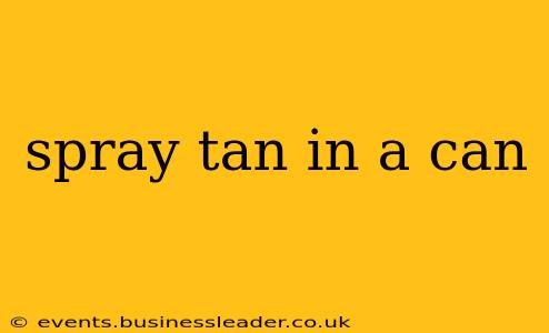 spray tan in a can