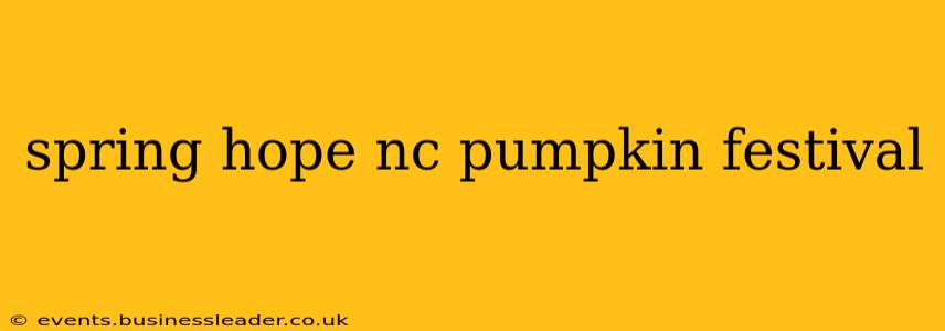 spring hope nc pumpkin festival