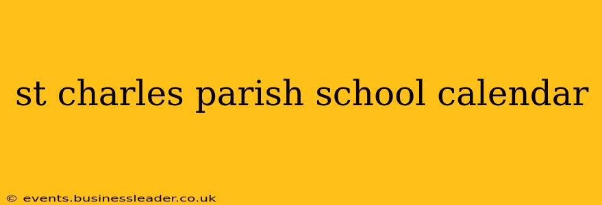 st charles parish school calendar