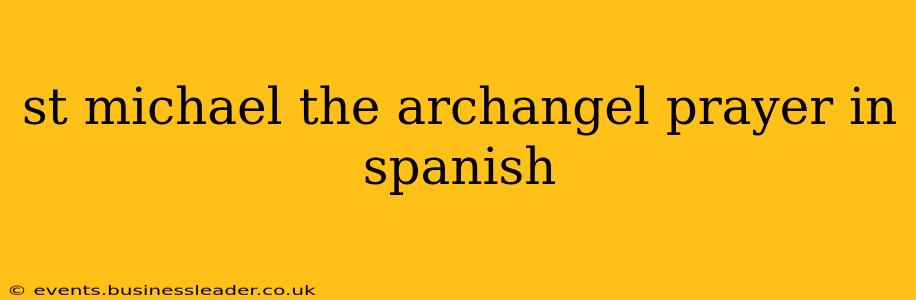 st michael the archangel prayer in spanish