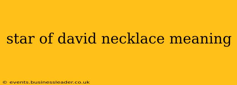 star of david necklace meaning