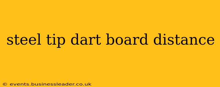 steel tip dart board distance