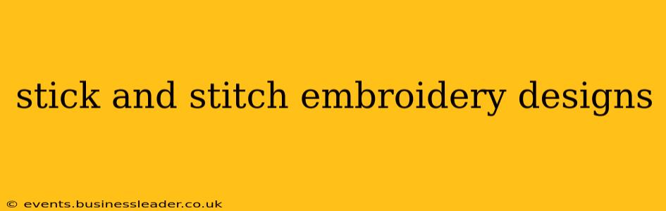 stick and stitch embroidery designs