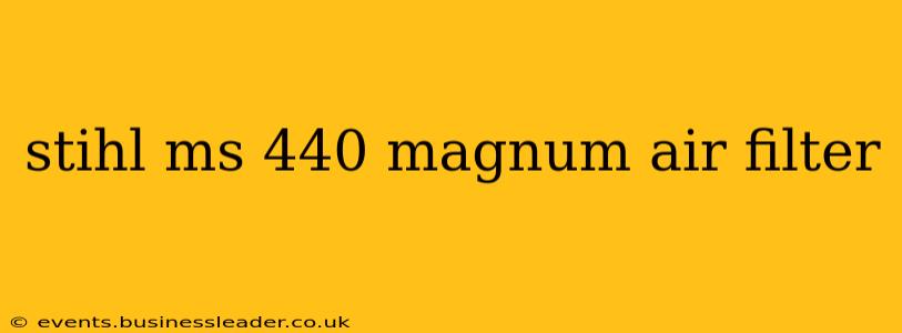 stihl ms 440 magnum air filter