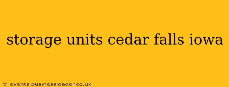 storage units cedar falls iowa