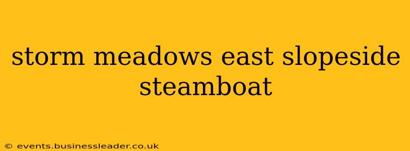 storm meadows east slopeside steamboat
