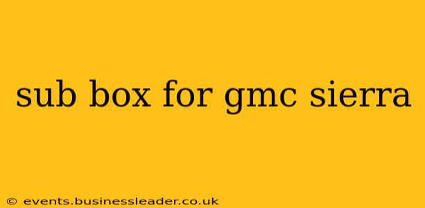 sub box for gmc sierra