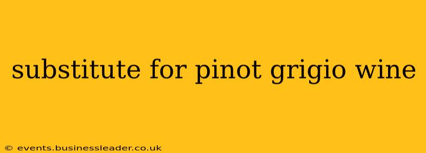 substitute for pinot grigio wine