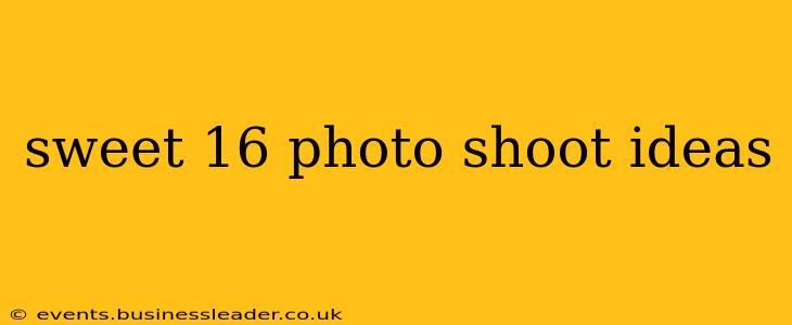 sweet 16 photo shoot ideas
