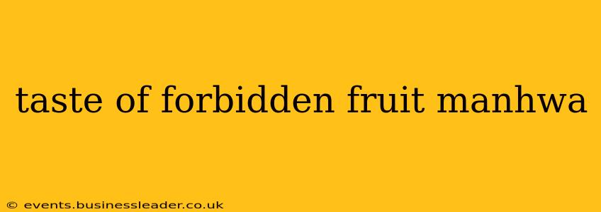 taste of forbidden fruit manhwa