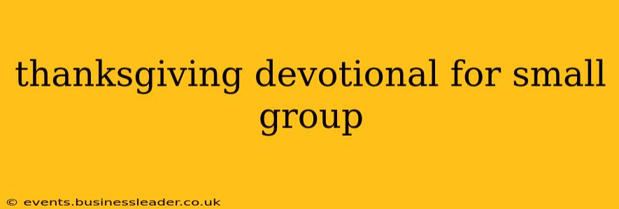 thanksgiving devotional for small group