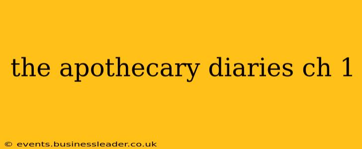 the apothecary diaries ch 1