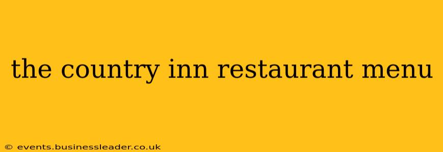 the country inn restaurant menu