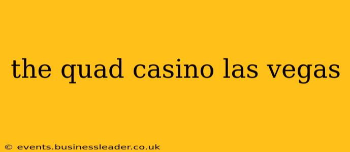 the quad casino las vegas