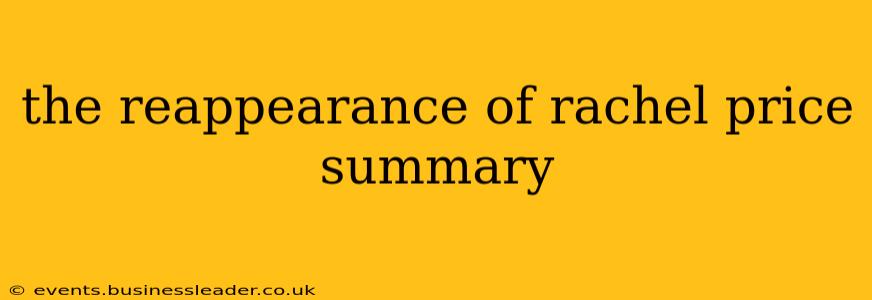the reappearance of rachel price summary