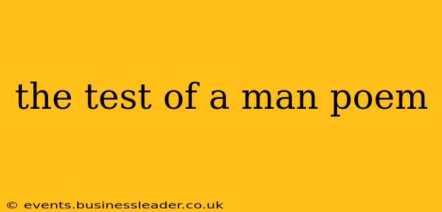 the test of a man poem