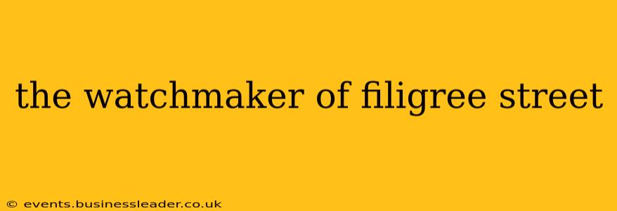 the watchmaker of filigree street