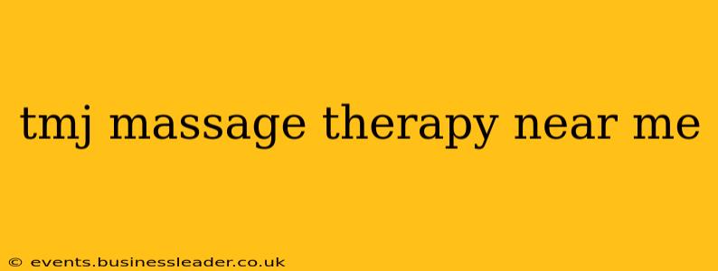 tmj massage therapy near me