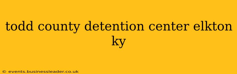 todd county detention center elkton ky