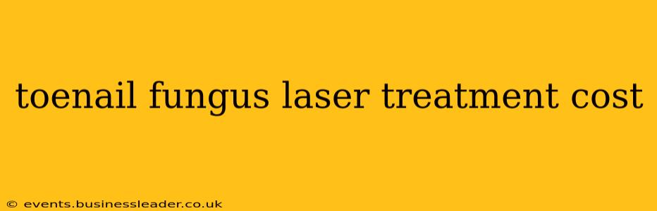 toenail fungus laser treatment cost