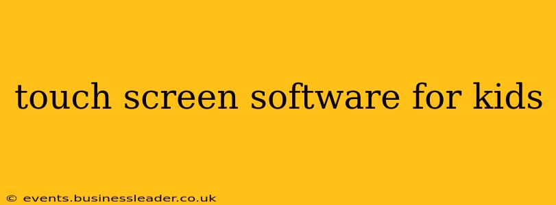 touch screen software for kids