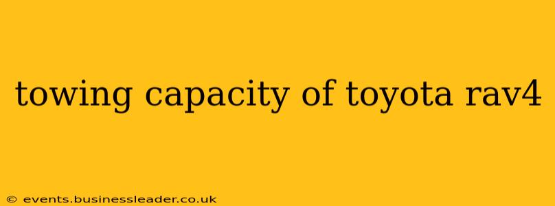 towing capacity of toyota rav4