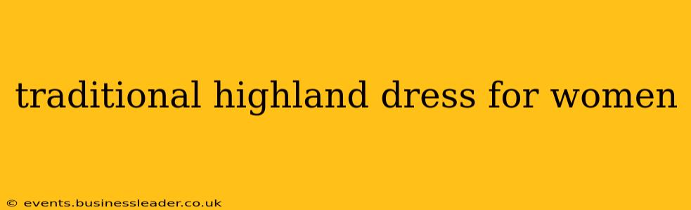 traditional highland dress for women
