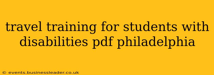 travel training for students with disabilities pdf philadelphia
