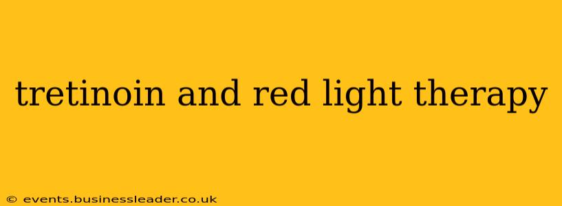tretinoin and red light therapy