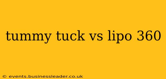 tummy tuck vs lipo 360