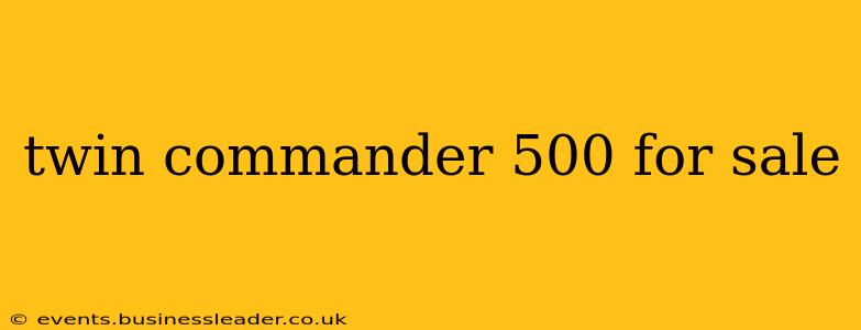 twin commander 500 for sale