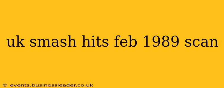 uk smash hits feb 1989 scan
