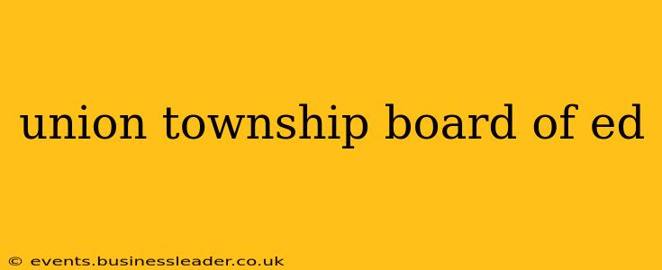 union township board of ed