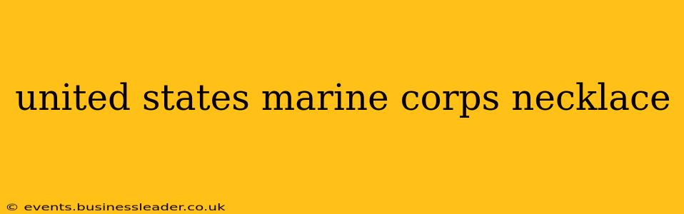 united states marine corps necklace