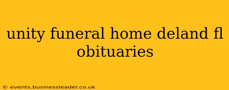 unity funeral home deland fl obituaries