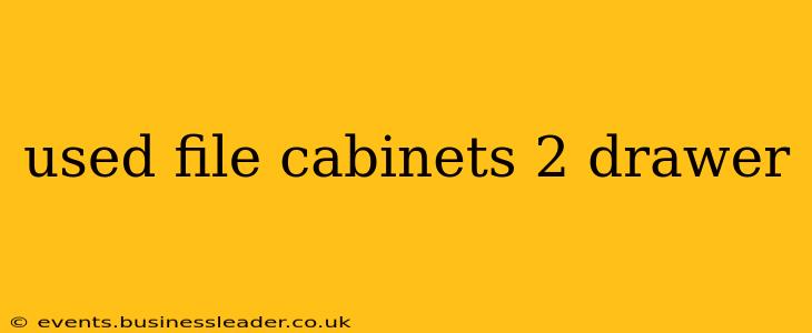 used file cabinets 2 drawer