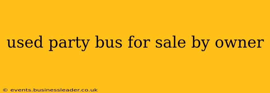used party bus for sale by owner