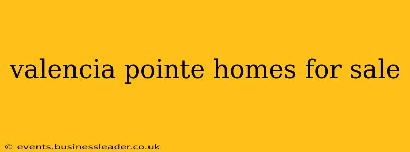 valencia pointe homes for sale