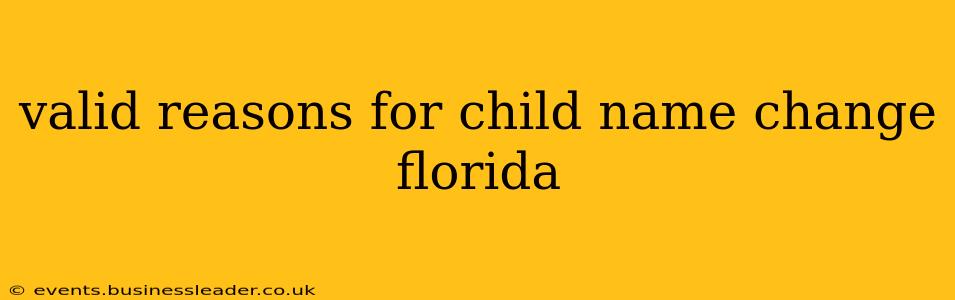 valid reasons for child name change florida