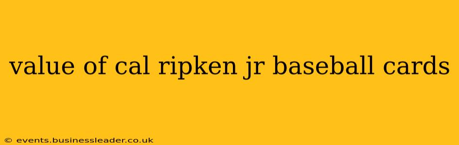 value of cal ripken jr baseball cards