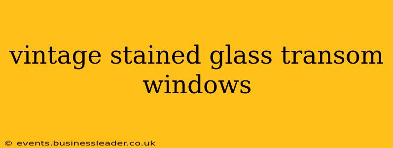 vintage stained glass transom windows