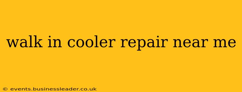 walk in cooler repair near me