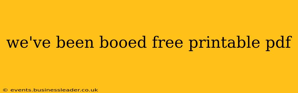 we've been booed free printable pdf