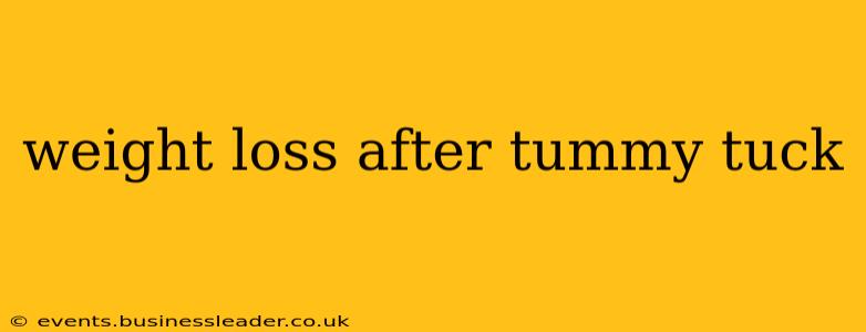 weight loss after tummy tuck