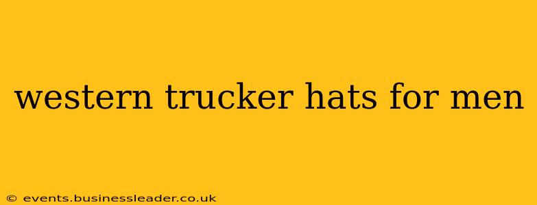 western trucker hats for men