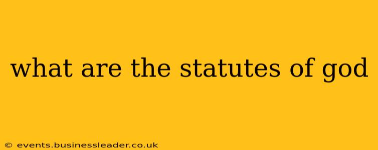 what are the statutes of god