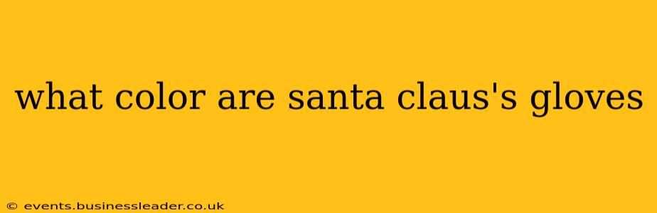 what color are santa claus's gloves